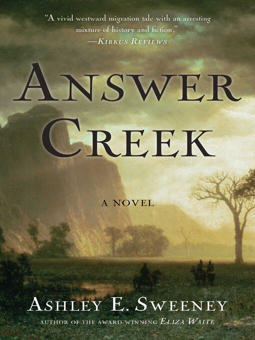 Title details for Answer Creek by Ashley E. Sweeney - Wait list